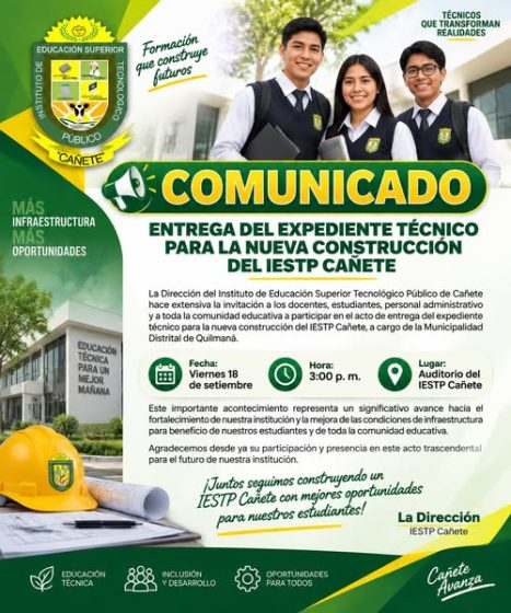 ENTREGA DEL EXPEDIENTE TÉCNICO PARA LA NUEVA CONSTRUCCIÓN DEL IESTP CAÑETE